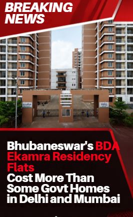 Bhubaneswar's BDA Ekamra Residency Flats Cost More Than Some Govt Homes in Delhi and Mumbai